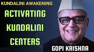 Gopi Krishna : Meditation & Activating Kundalini Centers - Kundalini Awakening
