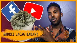 ISBARBARDHIG | LACAGTA Facebook & Youtube Midee Badan?