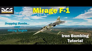 The Mirage F-1 Hits The Target