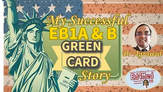 EB1A & B Application to Approval: Navigating the Green Card Process for Medical Doctors Successfully