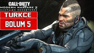 KAOSUN ORTASINDA ! | Call Of Duty Modern Warfare 2 Remastered Türkçe Bölüm 5