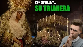 Con SEVILLA y SU ESPERANZA de TRIANA | DarioElJartible