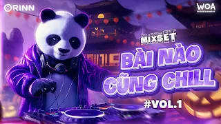 MIXSET BÀI NÀO CŨNG CHILL#1- NHẠC REMIX VIỆT DEEP 2024 - MIXSET HOUSE LAK & DEEP HOUSE 2024 CỰC CUỐN