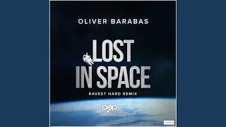 Lost in Space (Ravest Hard Remix)