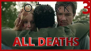 Ozark Season 3 All Deaths | Kill Count