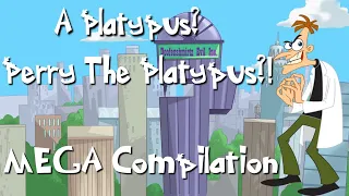 Doofenshmirtz “A Platypus? PERRY THE PLATYPUS?!” MEGA Compilation