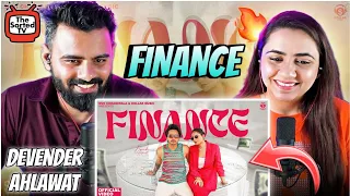Finance | Devender Ahlawat Ft. Shivani Yadav | The Sorted Reviews
