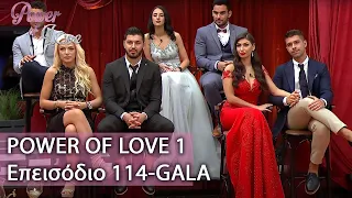Power of Love 1 | GALA I Επεισόδιο 114