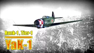 War Thunder: Yak-1, Russian Tier-1 / Rank-1  Fighter