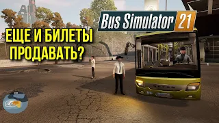 Билеты пассажирам и новый автобус в Bus Simulator 21