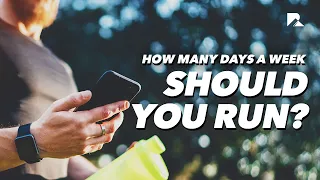 How Many Days a Week Should You Run? How Often Should You Run?