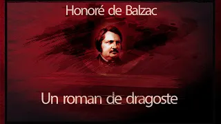 Un roman de dragoste (1986) - Honore de Balzac