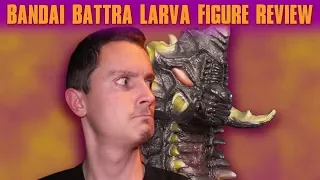 Bandai BATTRA Larva Figure Review