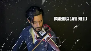 Dangerous-David Guetta in Violin cover