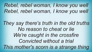 Barclay James Harvest - Rebel Woman Lyrics