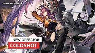 New Sniper Coldshot | Arknights/明日方舟 新オペレーター