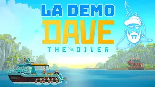 Dave the Diver | Découverte de la Demo !