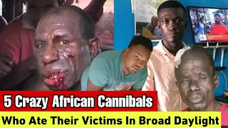 5 Deadly African Cannibals; One Of Them Used His Aunty’s Head To Cook Pepper Soup