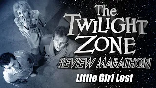 Little Girl Lost - Twilight Zone Episode REVIEW