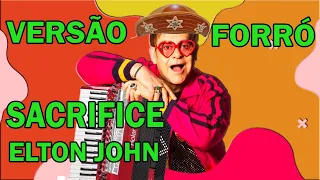 Elton John - Sacrifice - Versão forró - Jonas Alves Musico