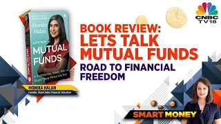 How Mutual Funds Can Help You Achieve Your Financial Goals? | Author Monika Halan EXCLUSIVE
