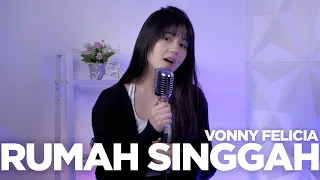 Rumah Singgah - Fabio Asher (Cover by Vonzy)