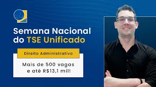 Esquadrão: Semana Nacional do TSE: Direito Administrativo - Prof. Thállius Moraes