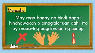 MELC-BASED Week 29 Day 2- Kindergarten | Mga Bagay na Maaaring Pagsimulan ng Sunog.