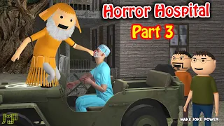 Gulli Bulli Aur Horror Hospital part 3 || Scary Hospital || Make Joke Horror