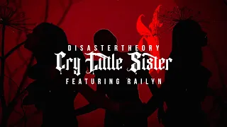 DisasterTheory - Cry Little Sister (Metal Cover) feat Railyn
