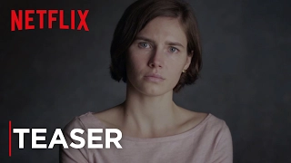 Amanda Knox | Teaser [HD] | Netflix