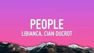 Libianca - People (Lyrics) ft. Cian Ducrot