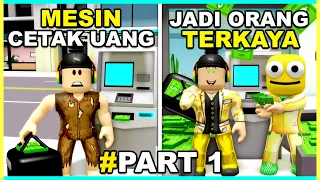 Aku Punya MESIN PENCETAK UANG Dan Jadi ORANG TERKAYA! - Part 1 (Roblox Brookhaven 🏡RP)