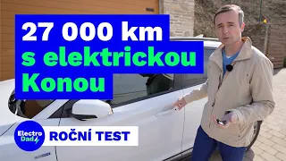 Rok a 27 000 km s Hyundai Kona Electric | Electro Dad # 240