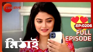 Mithai -  নিপা পড়েছে প্রেমে  - Full Episode 206 - Soumitrisha Kundu, Adrit Roy - Zee Bangla