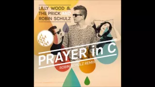 Lilly Wood & the Prick & Robin Schulz - Prayer In C (Audio)