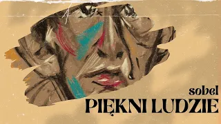 Sobel "Piękni ludzie" REMIX BLEND