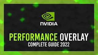 Enable/Customize Nvidia Performance Overlay | 2024 Guide