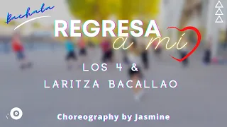 [Bachata Dance Workout] Regresa A Mí | Los 4 ft Laritza Bacallao | Zumba Dance fitness with Jasmine