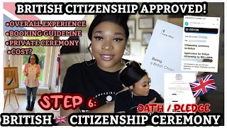 BECOMING A 🇬🇧 CITIZEN- STEP 6: APPROVED FOR MY BRITISH CITIZENSHIP | BRITISH CITIZENSHIP CEREMONY.