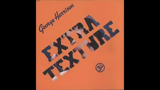 Extra Texture (Read All About It) / George Harrison (Full Album 1975)