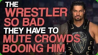 The Wrestler So Bad They Have to Mute Crowds Booing Him