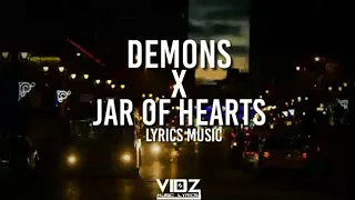 Demons X Jar Of Hearts (ImagineDragons X ChristinaPerri) Lyrics Music