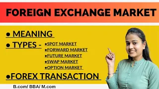 What is forex market | Types of foreign exchange market | spot market | forward market|future market