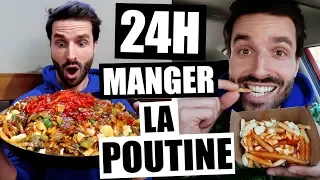 JE MANGE QUE LA POUTINE PENDANT 24H - FT HUBY