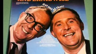 Eric Morecambe and Ernie Wise - Following You Around - from the vinyl LP Get Out Of That