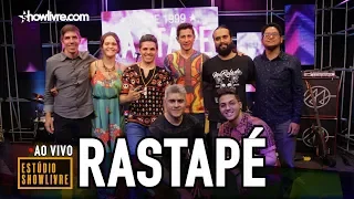 Rastapé no Estúdio Showlivre 2019 - Apresentação na Íntegra