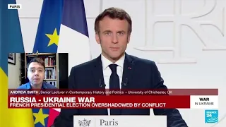 Russia's invasion of Ukraine casts 'a very long shadow' over French presidential election