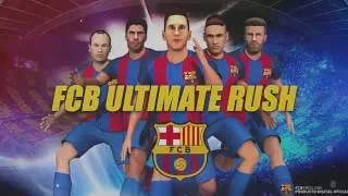 FC Barcelona Ultimate Rush - Web Version Trailer | Featuring stars like Messi, Suarez and Neymar!