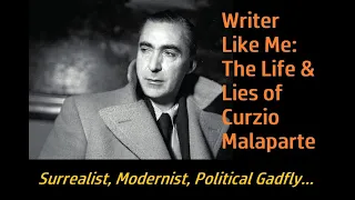 Writer Like Me: The Life and Lies of Curzio Malaparte (Revised Version) #literaryfiction #booktube